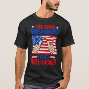 4th Of July Pregnancy The Man Behind The Firecrac T-Shirt