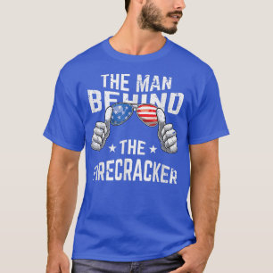 4th of July Pregnancy The Man Behinds the Firecrac T-Shirt