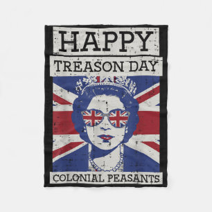 4th Of July Queen Happy Treason Day Funny Women Me Fleece Blanket