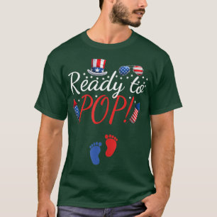 4th of July Ready to Pop Pregnancy Announcement Mo T-Shirt