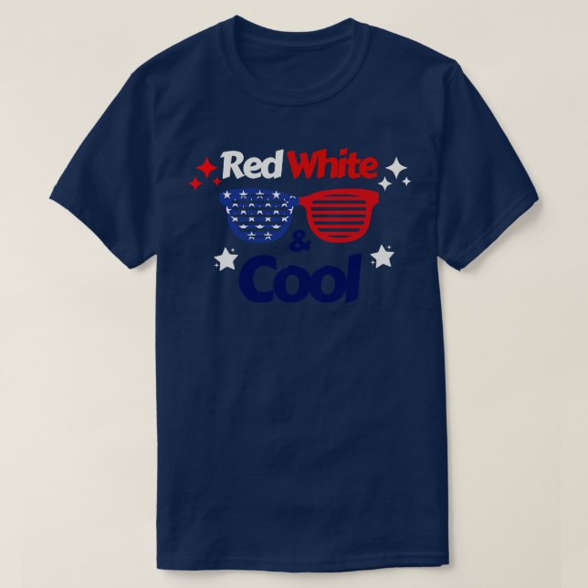 4th Of July Red White And Cool (10) T-Shirt (Design Front)