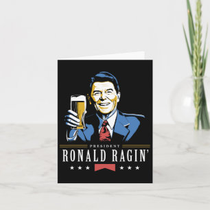 4th Of July Ronald Ragin Funny Beer Card