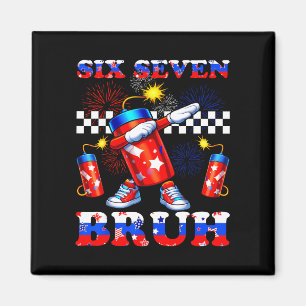 4th of july six seven bruh firecracker dabbing 67 magnet
