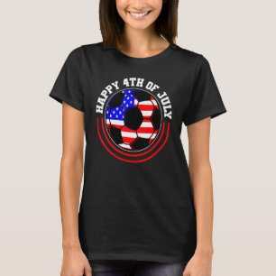 4th Of July Soccer Ball Patriotic Pride American F T-Shirt