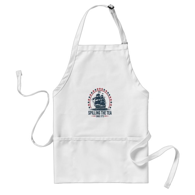 4Th Of July Spilling The Tea Since 1773 Fourth Of  Standard Apron (Front)