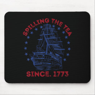 4th Of July Spilling The Tea Since 1773 Funny Retr Mouse Pad