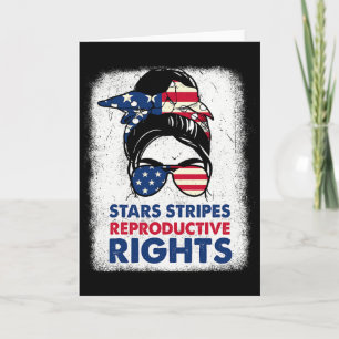 4th Of July Stars Stripes Reproductive Right Patri Card