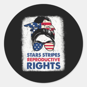 4th Of July Stars Stripes Reproductive Right Patri Classic Round Sticker