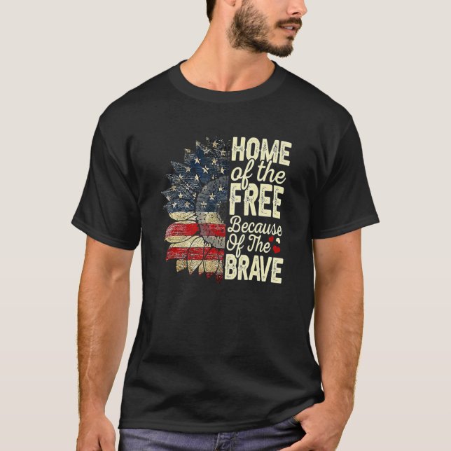 4th Of July Sunflower Home Of The Free Because Of  T-Shirt (Front)