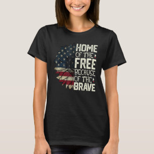 4th Of July Sunflower Land Of The Free Because Of T-Shirt