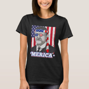 4th Of July Theodore Roosevelt Merica Patriotic US T-Shirt