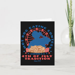 4th Of July Tradition Hot Dog Eating Contest Funny Card