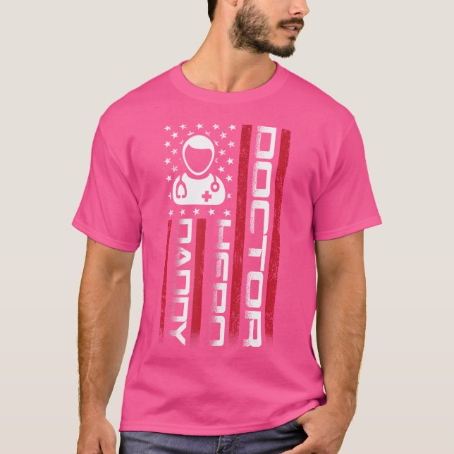 4Th Of July. Us Flag Doctor Dad Father'S Day T-Shirt (Front)