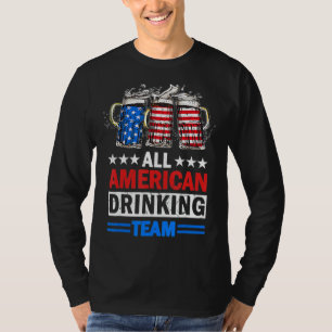 4th Of July Usa Flag All American Drinking Team B T-Shirt