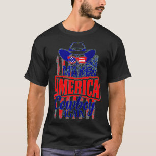 4th of July USA Flag Make America Cow Boy Again Fu T-Shirt