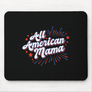 4th Of July Usa Independence Day - All American Ma Mouse Pad