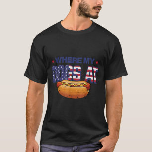 4th Of July Where My Dogs At Hotdog Patriot Men Wo T-Shirt