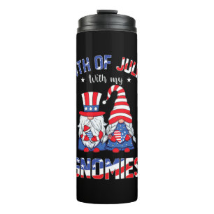 4th Of July With My Gnomies Patriotic Gnome Thermal Tumbler