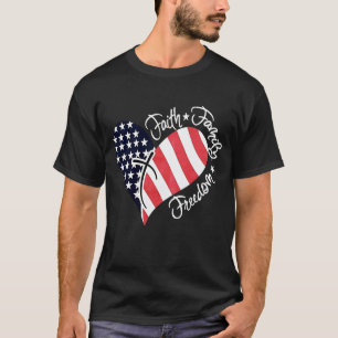 4th of July Women Faith Family Freedom T-Shirt