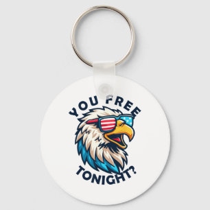 4th Of July You Free Tonight Eagle American Flag  Key Ring