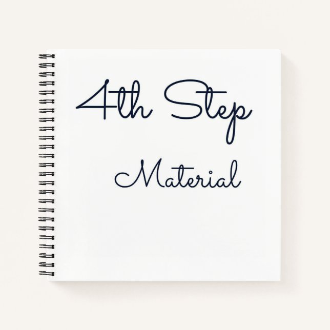4th Step Notebook (Front)