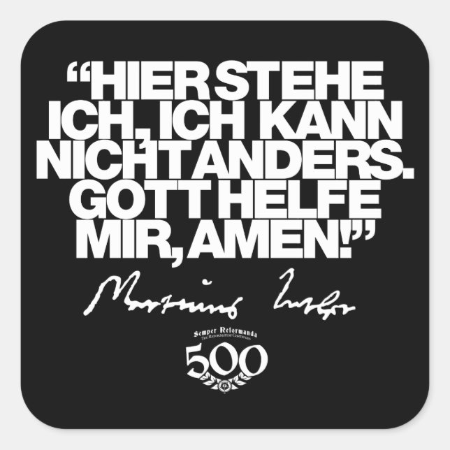 500th Anniversary Reformation Luther Quote Sticker (Front)