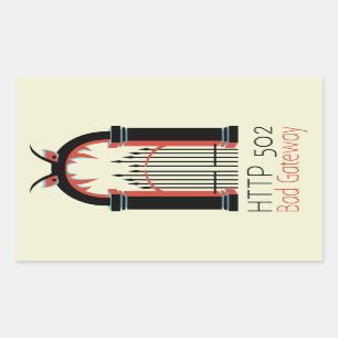 502 Bad Gateway Rectangular Sticker