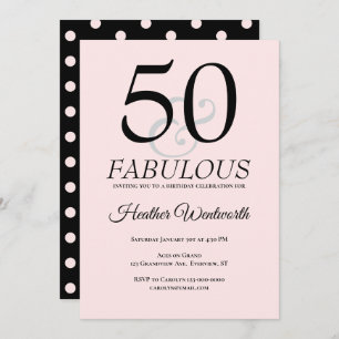 50 and Fabulous 50th Birthday Blush Pink Invitation
