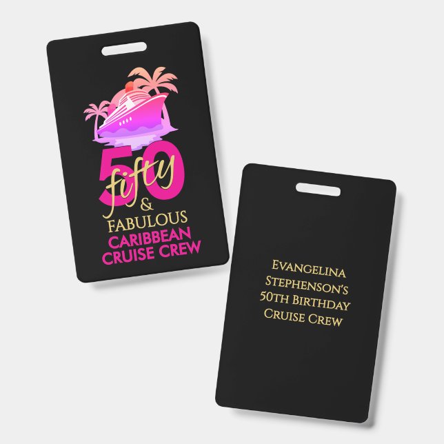 50 and Fabulous 50th Birthday Custom Cruise Crew ID Badge (Front & Back)