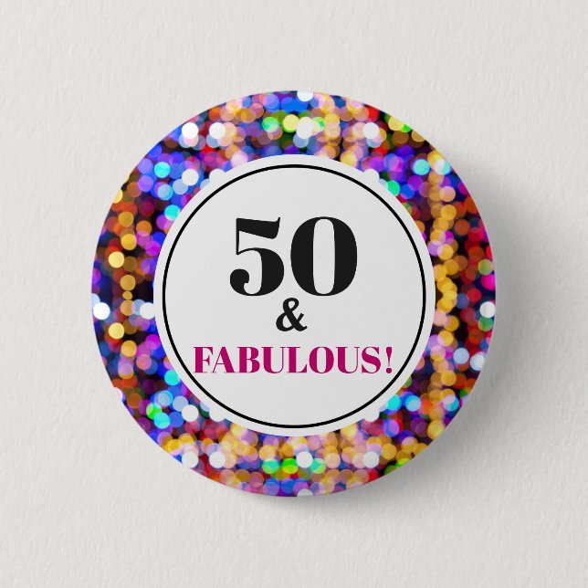 50 and Fabulous 50th Birthday Festive Bokeh Lights 6 Cm Round Badge (Front)