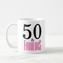 50 and Fabulous 50th Birthday Gift Mug
