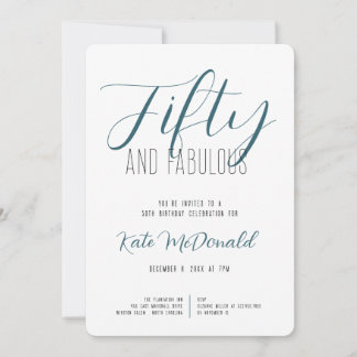 50 and Fabulous 50th Birthday Invitation