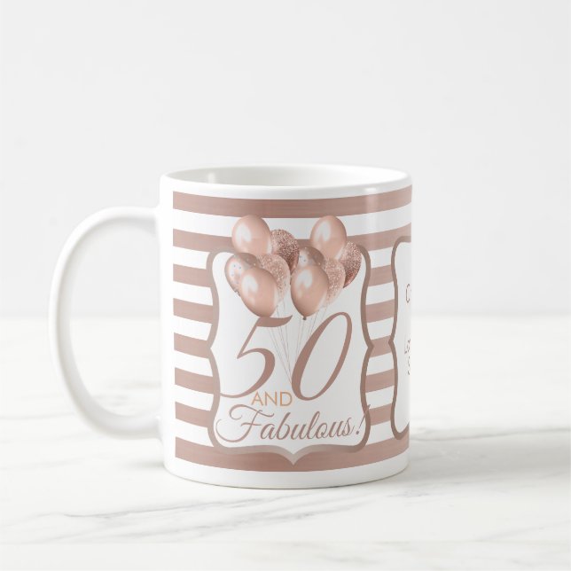 50 and Fabulous 50th Birthday Rose Gold Coffee Mug (Left)
