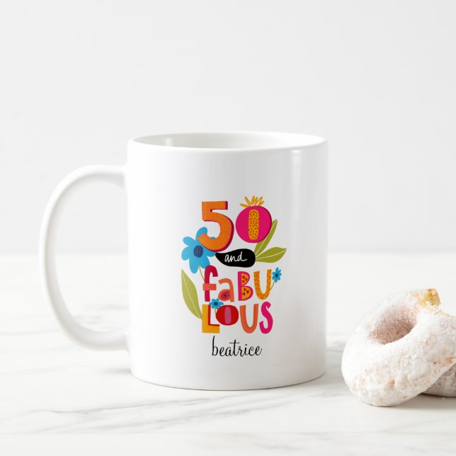 50 and Fabulous 50th Birthday Whimsical Lettering Coffee Mug (With Donut)