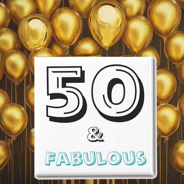 50 and Fabulous 50th Year Birthday Celebration Magnet (Front with Background)