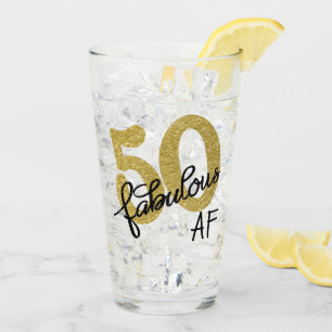 50 and Fabulous AF Playful Gold Black Birthday Glass