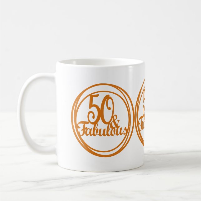 50 and Fabulous Anniversary Coffee Tea Mug Gift (Left)