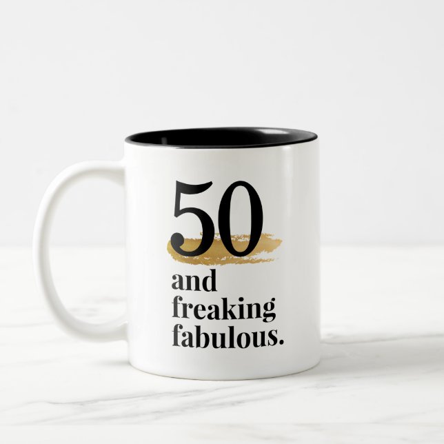 50 and Fabulous Any Age Birthday Two-Tone Coffee Mug (Left)
