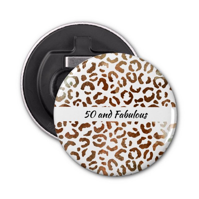 50 and Fabulous Big Cat Print Abstract Bottle Opener (Front)