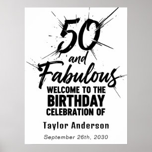 50 and Fabulous Birthday Bursting Black and White Poster
