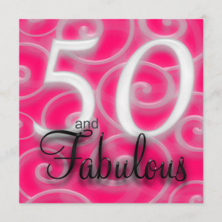 50 and fabulous Birthday Invitation