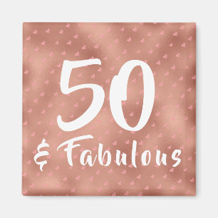 50 and Fabulous Birthday Magnet