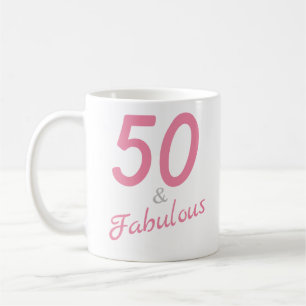 50 and Fabulous Birthday Mug