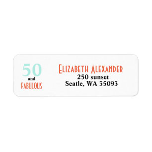 50 and fabulous birthday party address return address label