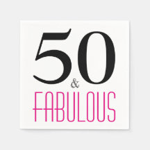 50 and Fabulous Birthday Party Paper Napkins