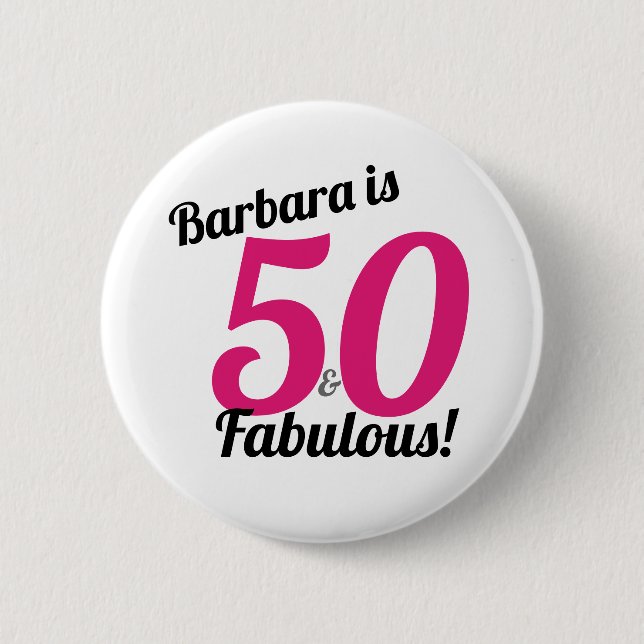 50 and Fabulous Birthday Personalised Button (Front)