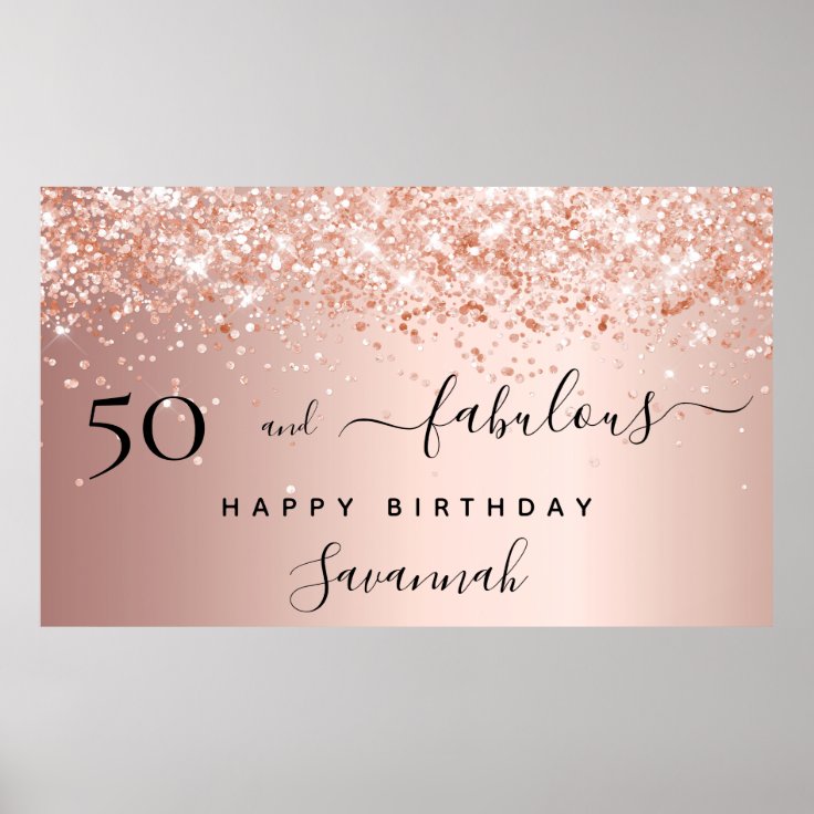 50 and Fabulous birthday rose gold blush glitter Poster | Zazzle