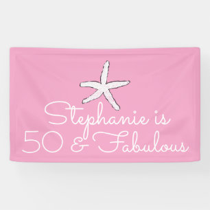 50 And Fabulous Birthday Starfish Beach Pink White Banner