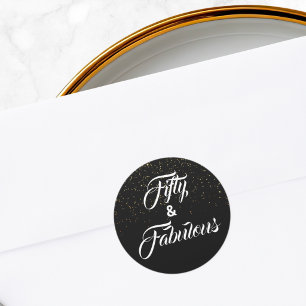 50 and Fabulous Black Gold Glitter  Classic Round Sticker