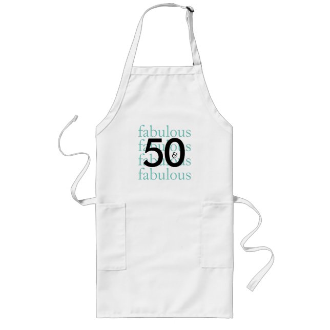 50 and Fabulous Black, White, Teal Apron (Front)